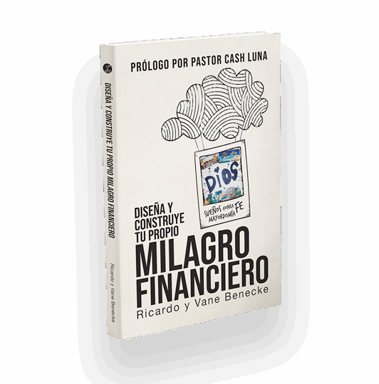 Diseña y construye tu propio milagro financiero